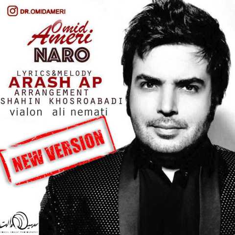 Omid Ameri Naro New Version